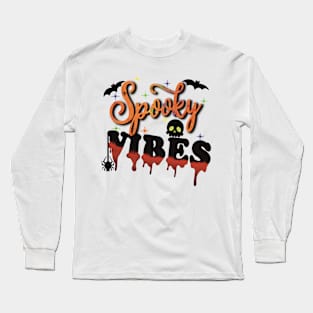 Spooky vibes Long Sleeve T-Shirt